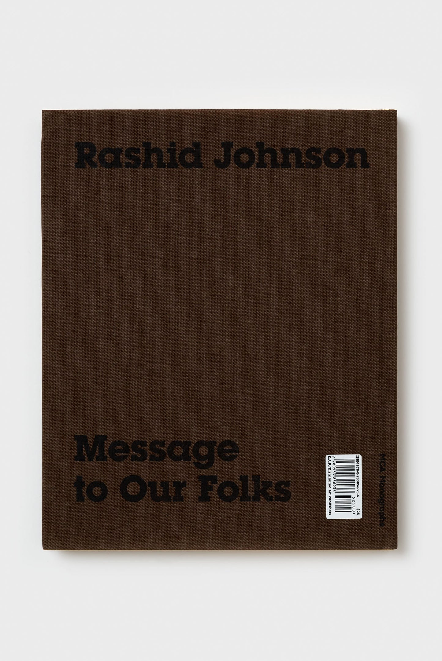 Rashid Johnson. Message to our Folks