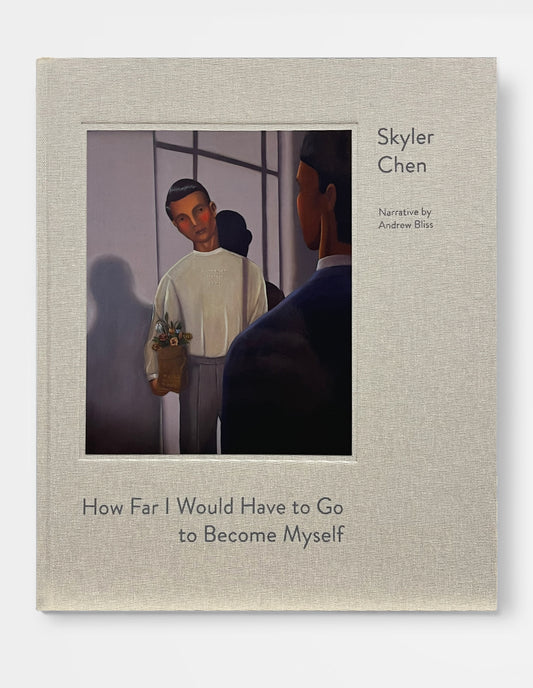 Skyler Chen. How Far I Would Have to Go to Become Myself