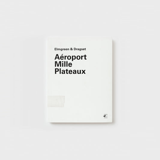 Elmgreen & Dragset. Aéroport Mille Plateaux