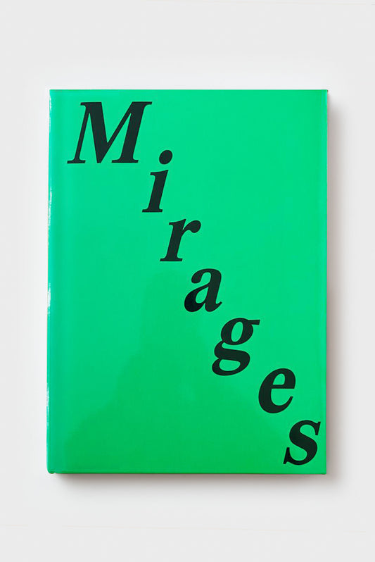 Jenna Gribbon. Mirages