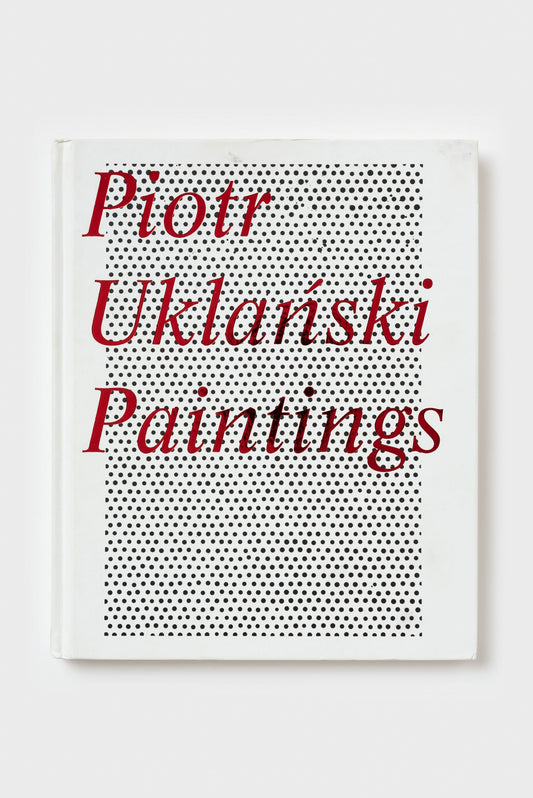 Piotr Uklański. Paintings
